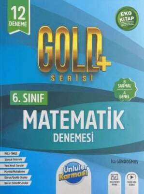 Ünlüler Karması 6. Sınıf Gold Serisi Matematik Denemesi - 1