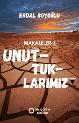 Unuttuklarımız - 1