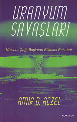 Uranyum Savaşları - 1