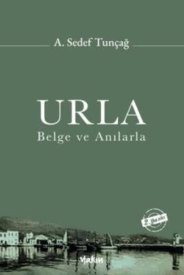 Urla - Belge ve Anılarla - 1