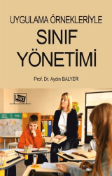 Uygulama Örnekleriyle Sınıf Yönetimi - 1