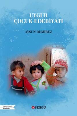 Uygur Çocuk Edebiyatı - 1