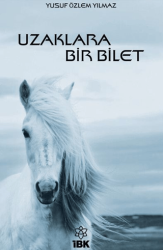 Uzaklara Bir Bilet - 1