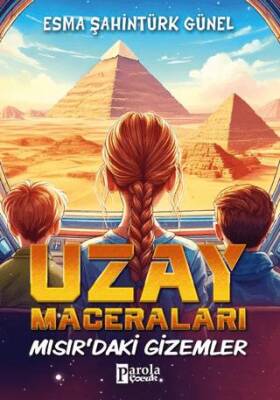 Uzay Maceraları – Mısır’daki Gizemler - 1