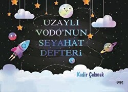 Uzaylı Vodo`nun Seyehat Defteri - 1