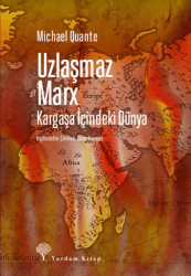 Uzlaşmaz Marx Kargaşa İçindeki Dünya - 1