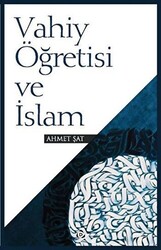 Vahiy Öğretisi ve İslam - 1