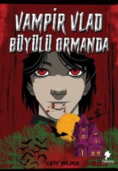 Vampir Vlad Büyülü Ormanda - 1