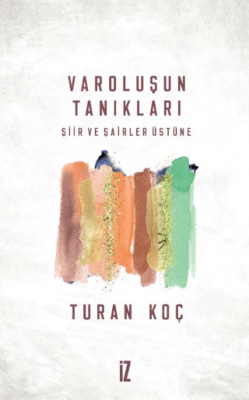 Varoluşun Tanıkları - 1