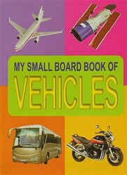 Vehicles My Small Board Book Of - 1