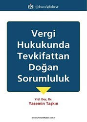 Vergi Hukukunda Tevkifattan Doğan Sorumluluk - 1