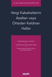 Vergi Kabahatlerini Azaltan veya Ortadan Kaldıran Haller - 1