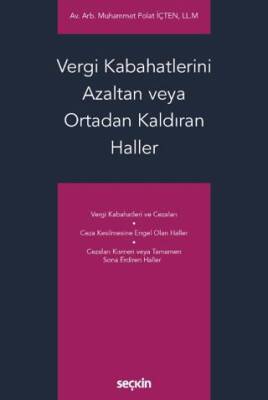 Vergi Kabahatlerini Azaltan veya Ortadan Kaldıran Haller - 1