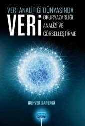 Veri Analitiği Dünyasında Veri Okuryazarlığı, Veri Analizi, Veri Görselleştirme - 1