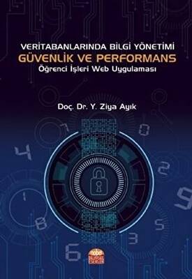 Veri Tabanlarında Bilgi Yönetimi Güvenlik ve Performans - 1