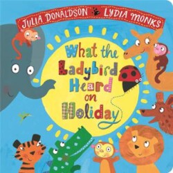 What the Ladybird Heard on Holiday Board Book - 1