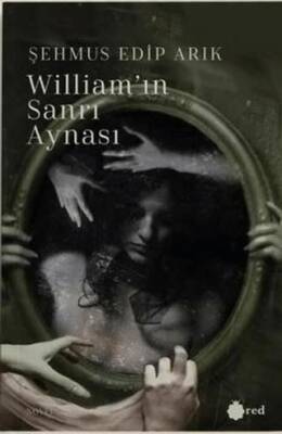 William`ın Sanrı Aynası - 1