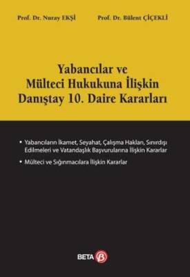 Yabancılar ve Mülteci Hukukuna İlişkin Danıştay 10. Daire Kararları - 1