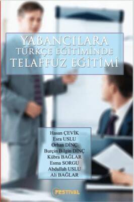 Yabancılara Türkçe Öğretiminde Telaffuz Eğitimi - 1