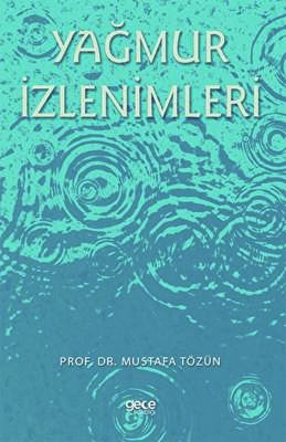 Yağmur İzlenimleri - 1