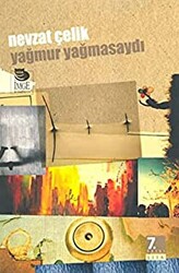 Yağmur Yağmasaydı - 1