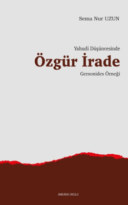 Yahudi Düşüncesinde Özgür İrade Gersonides Örneği - 1