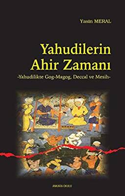 Yahudilerin Ahir Zamanı - 1