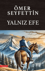 Yalnız Efe - 1