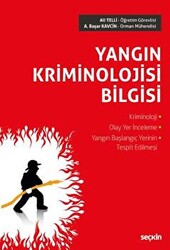 Yangın Kriminolojisi Bilgisi - 1