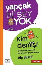 Yapçak Bi’şey Yok… Kim Demiş! - 1