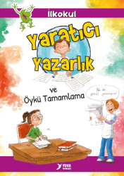 Yaratıcı Yazarlık ve Öykü Tamamlama - 1