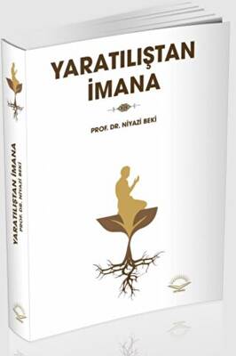 Yaratılıştan İmana - 1