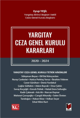 Yargıtay Ceza Genel Kurulu Kararları 2020 - 2024 - 1