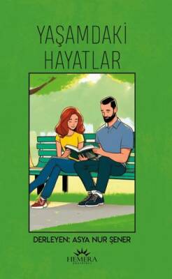 Yaşamdaki Hayatlar - 1