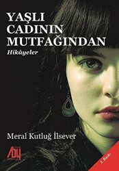 Yaşlı Cadının Mutfağından Hikayeler - 1