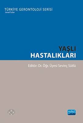 Yaşlı Hastalıkları - 1