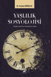 Yaşlılık Sosyolojisi - 1