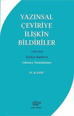 Yazınsal Çeviriye İlişkin Bildiriler - 1