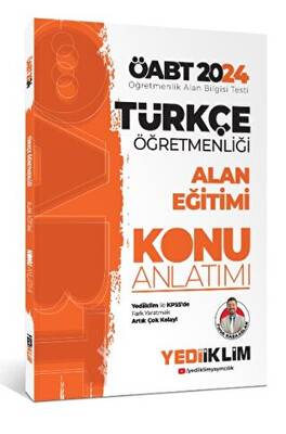 Yediiklim Yayınları 2024 ÖABT Türkçe Öğretmenliği Alan Eğitimi Konu Anlatımı - 1