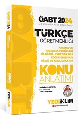 Yediiklim Yayınları 2024 ÖABT Türkçe Öğretmenliği Anlama ve Anlatma Teknikleri Dil Bilimi - Yeni Türk Dili Çocuk Edebiyatı Sözlü ve Yazılı Anlatım Konu Anlatımı - 1