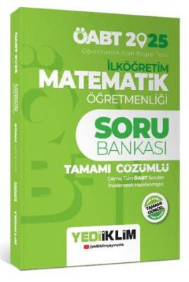 Yediiklim Yayınları 2025 ÖABT İlköğretim Matematik Öğretmenliği Tamamı Çözümlü Soru Bankası - 1