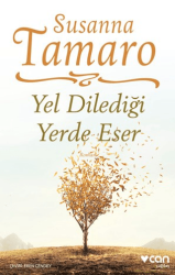 Yel Dilediği Yerde Eser - 1