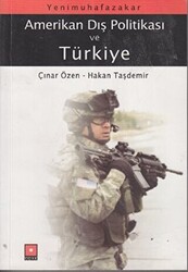 Yeni Muhafazakar Amerikan Dış Politikası ve Türkiye - 1