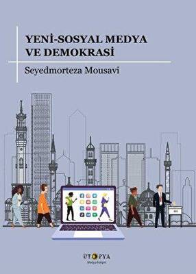 Yeni-Sosyal Medya ve Demokrasi - 1