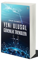 Yeni Ulusal Güvenlik Trendleri - 1