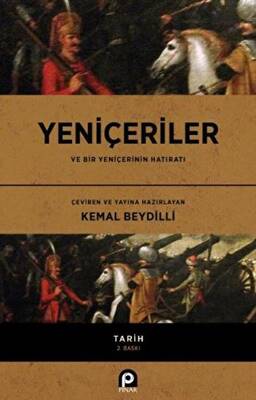 Yeniçeriler ve Bir Yeniçerinin Hatıratı - 1