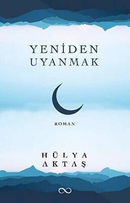 Yeniden Uyanmak - 1