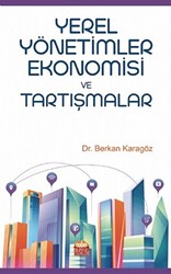 Yerel Yönetimler Ekonomisi ve Tartışmalar - 1