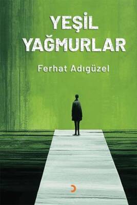 Yeşil Yağmurlar - 1