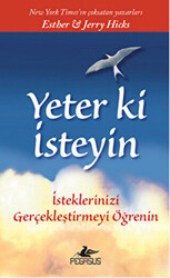 Yeter ki İsteyin - 1